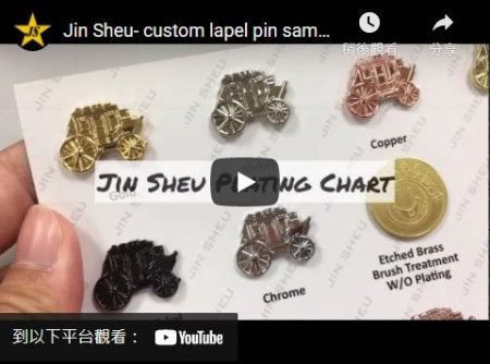 Electroplating Chart from Jin Sheu - The Pin Maker for Worldwide Brandname Companies
