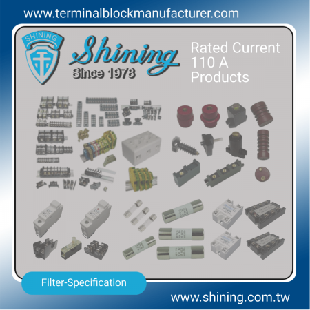 110 ผลิตภัณฑ์ - 110 A เทอร์มินัลบล็อก|โซลิดสเตตรีเลย์|ตัวยึดฟิวส์|ฉนวน -SHINING E&E