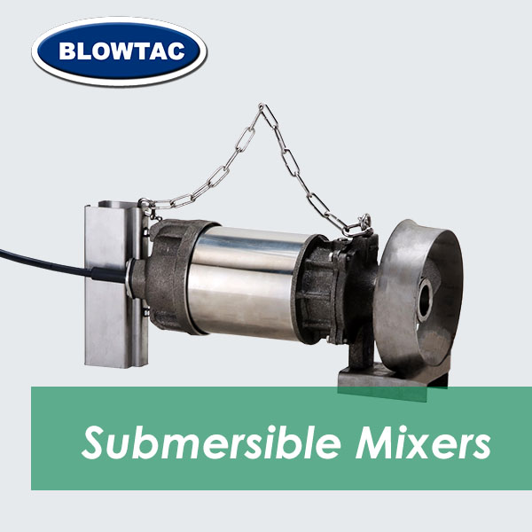BLOWTAC Submersible Mixers