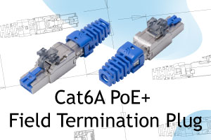 ISO/IEC Cat6A PoE+ Field Termination Plug