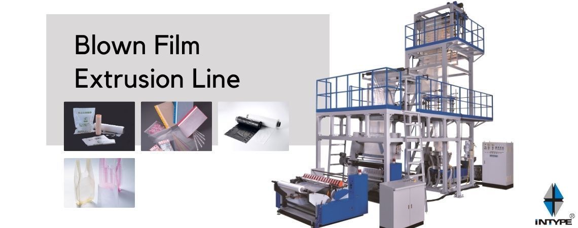 Blown Film Extrusion Line and Application
