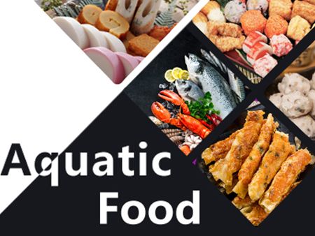 Aquatic Food - Production Planning Proposal and Equipment Application of Aquatic Food.