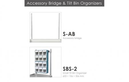 Accessory Bridge & Tilt Bin Organizers.