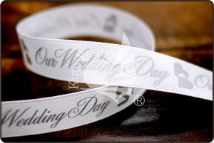 "Our Wedding Day" Satin Ribbon - Our Wedding Day Satin Ribbon (PR270)