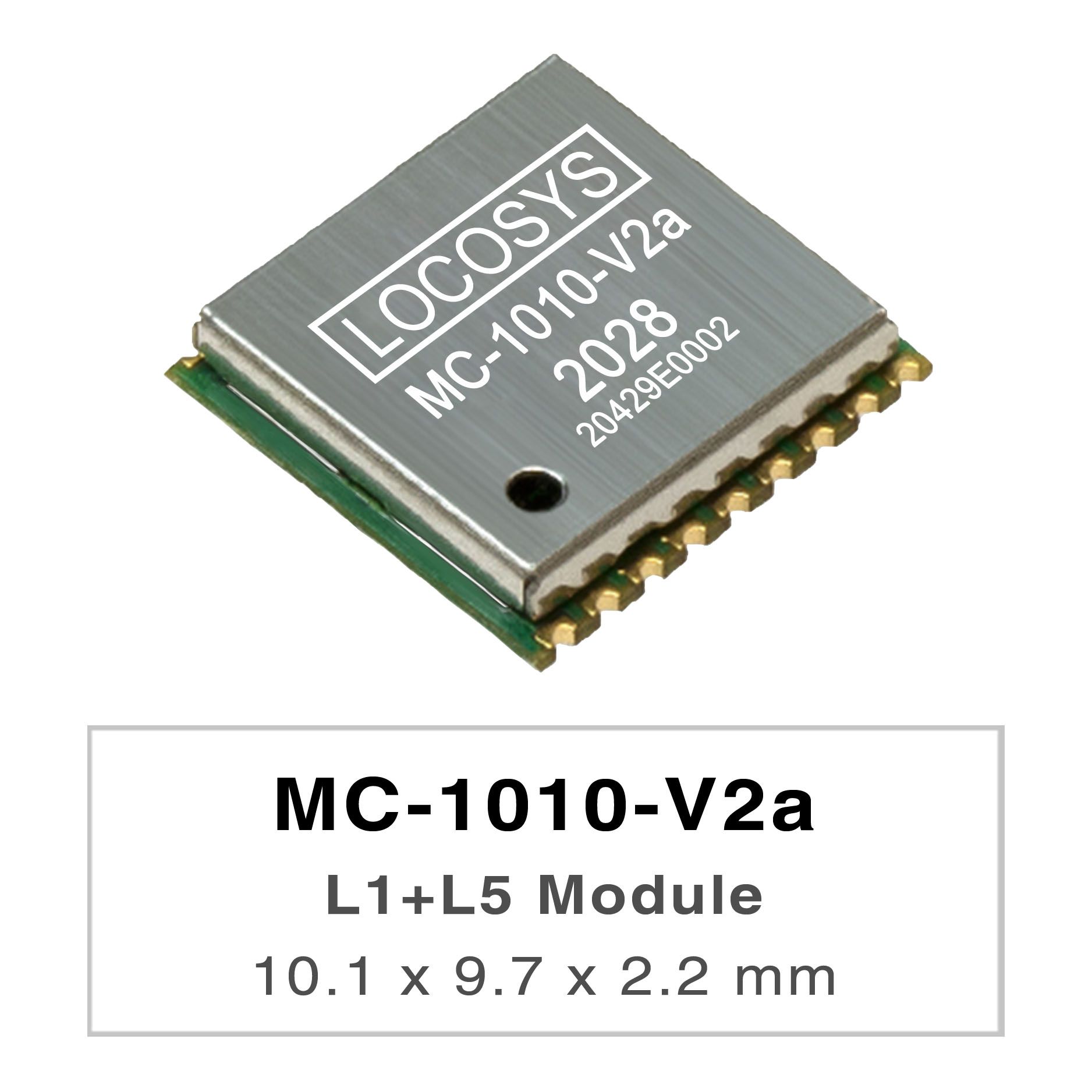 Sub Meter Modules L1 L5 1 8v Gnss Positioning Navigation Products Locosys Sub Meter Modules L1 L5 1 8v Gnss Positioning Navigation Products Locosys