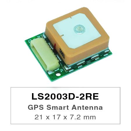 LS2003D-2RE is a complete standalone GPS smart antenna module, including embedded patch antenna and GPS receiver circuits.