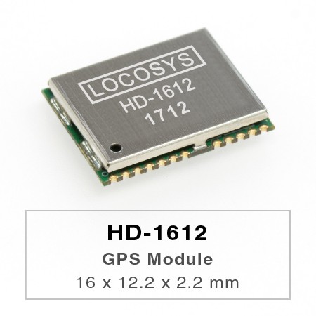 Módulos GPS - LOCOSYS HD-1612 es un módulo GPS independiente completo que utiliza el último chip GPS ALLYSTAR para integrarse con un filtro LNA y SAW adicional.