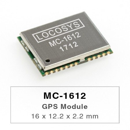 Mc 1612 Gps 模組 台灣高品質mc 1612 Gps 模組製造商 大辰科技有限股份公司