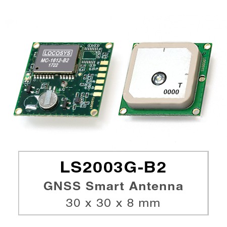 GNSS Smart Antenna Module - LS2003G-B2 series products are complete standalone GNSS smart antenna modules, including an embedded antenna and GNSS receiver circuits, designed for a broad spectrum of OEM system applications.