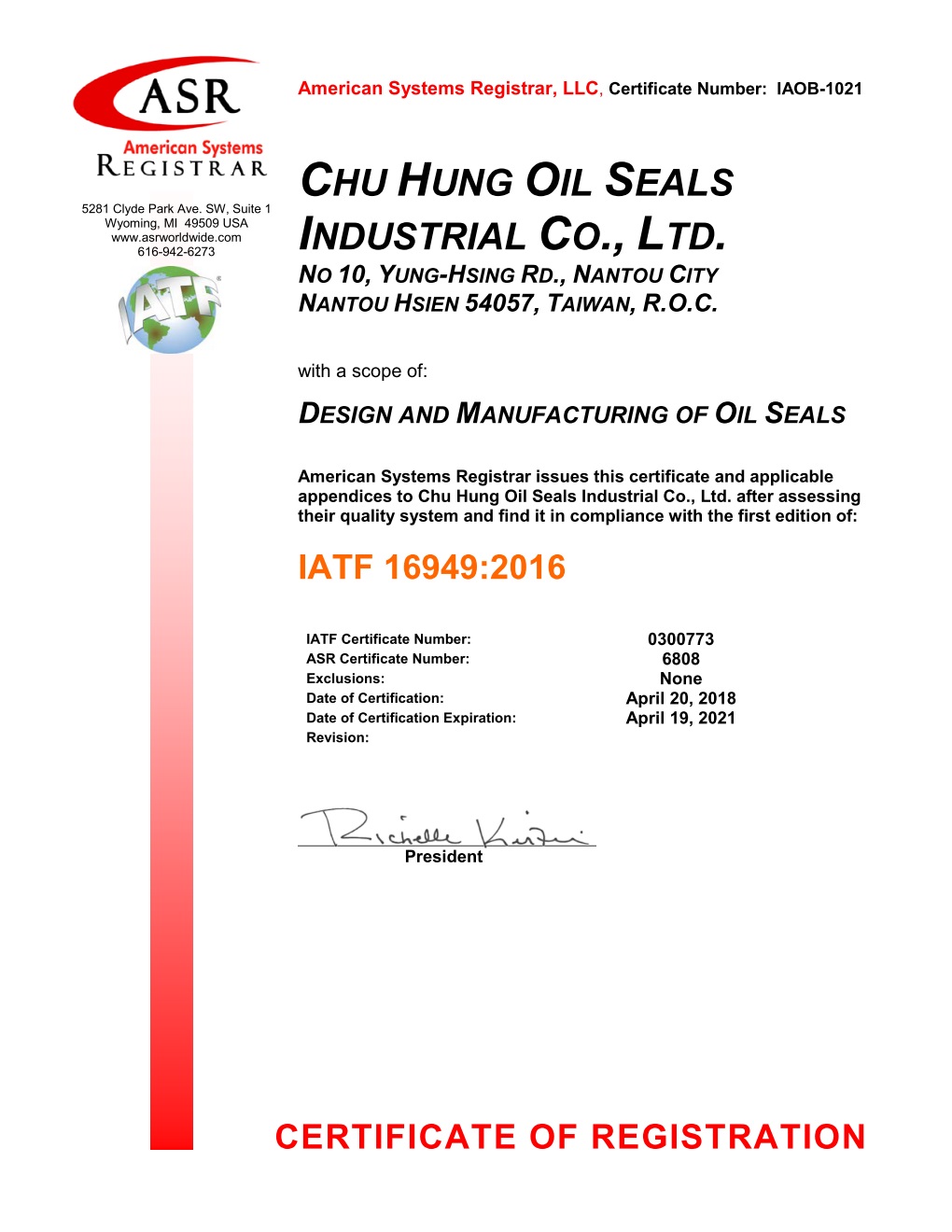 Quality Management Chu Hung Oil Seals Industrial Co Ltd