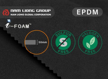 Bọt EPDM không chứa lưu huỳnh dày 50mm - Bọt EPDM không chứa lưu huỳnh được tạo ra bằng quá trình lưu hóa không chứa lưu huỳnh.