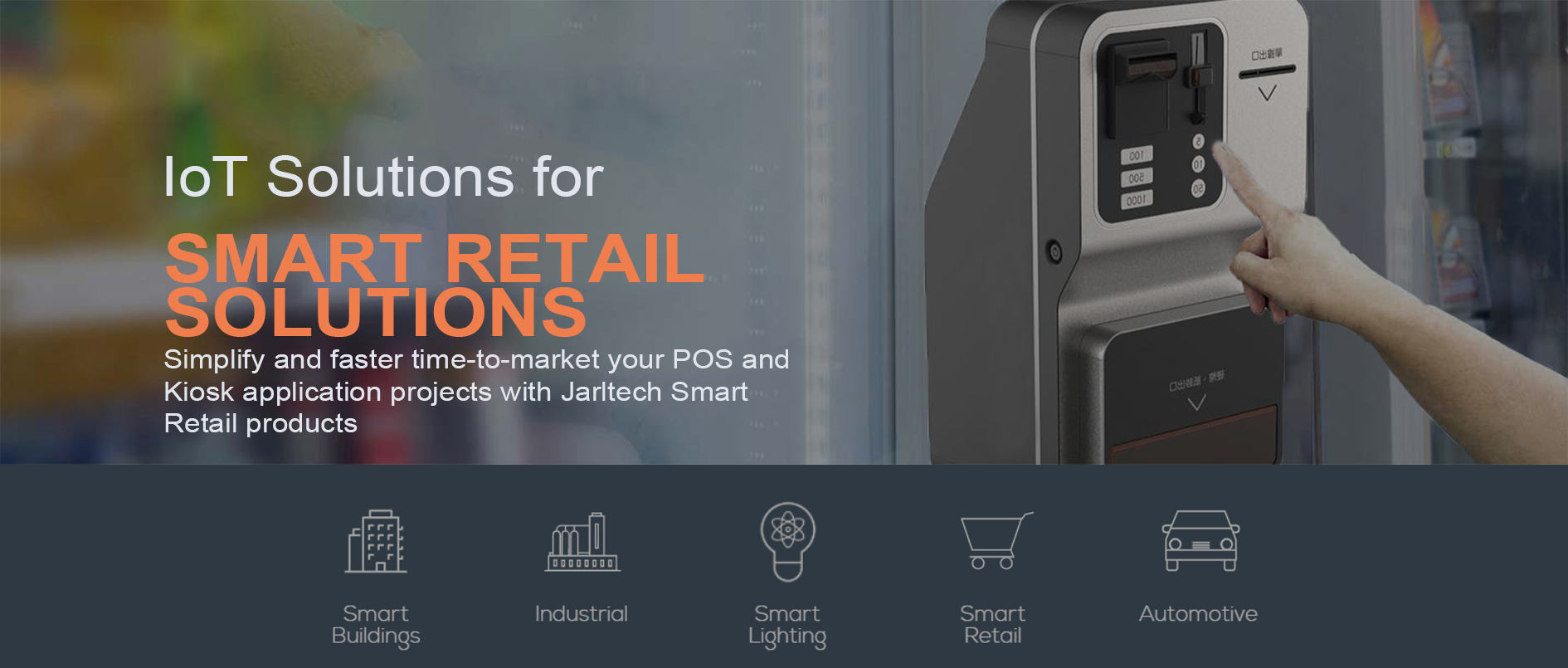 ¡Simplifique y acelere el tiempo de comercialización de sus proyectos de aplicaciones de POS y quiosco con Jarltech Smart Retail Solutions!