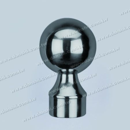 S.S. Round Tube Ball Type End Cap - Stainless Steel Round Tube Ball Type End Cap - Ball Size 3"